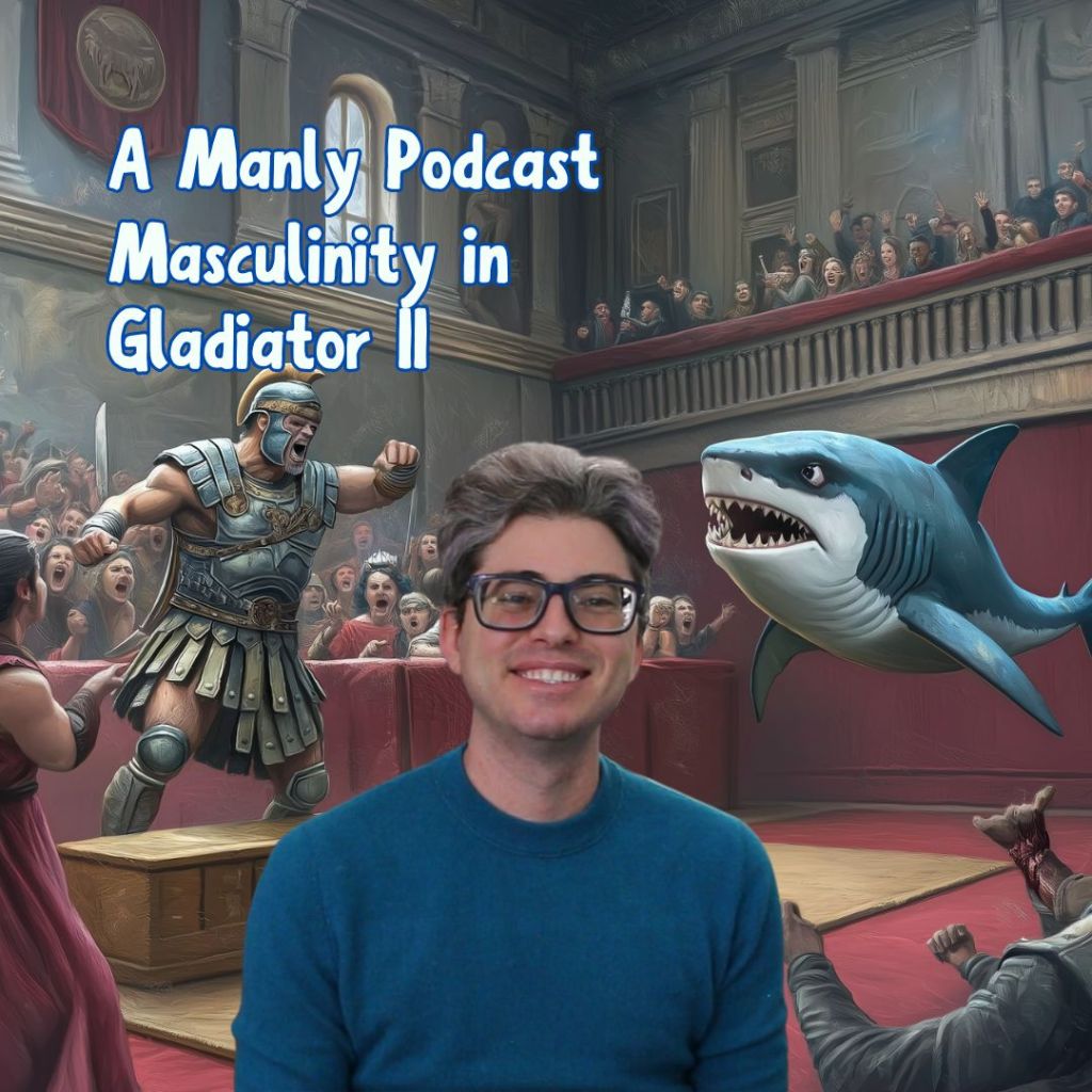 Masculinity in Gladiator&nbsp;II